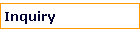 inquiry