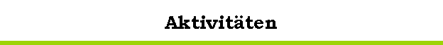 Aktivit&auml;ten